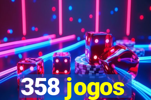 358 jogos