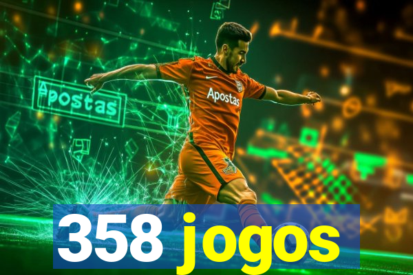 358 jogos