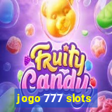 jogo 777 slots