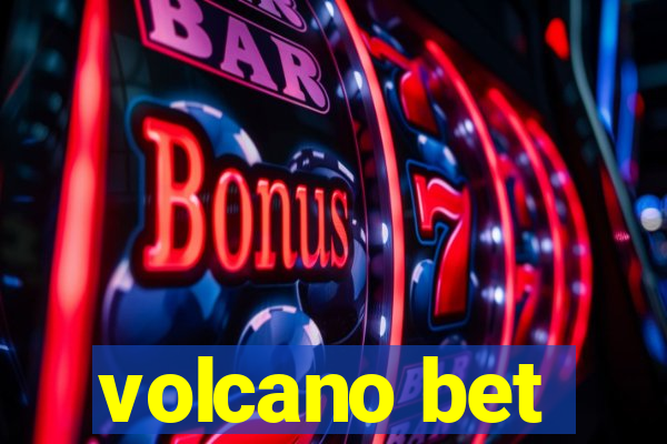 volcano bet