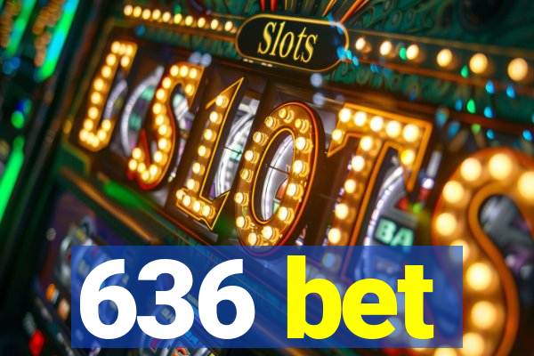 636 bet