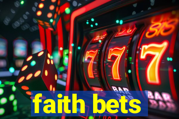 faith bets