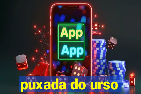 puxada do urso