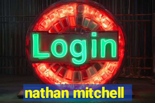 nathan mitchell