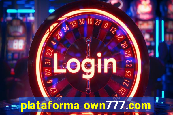 plataforma own777.com