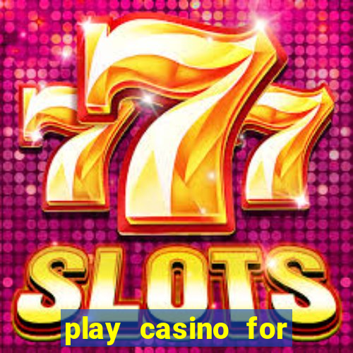 play casino for real money online