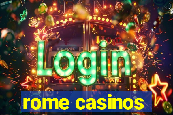 rome casinos