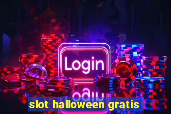 slot halloween gratis