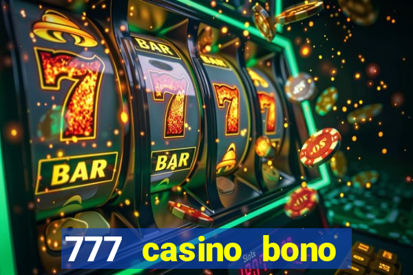 777 casino bono sin deposito