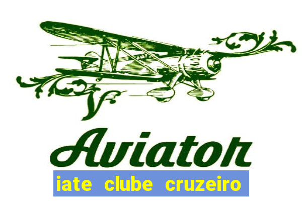 iate clube cruzeiro do sul