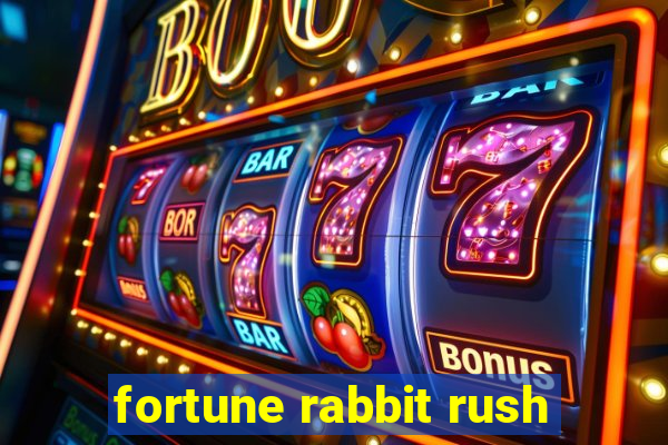 fortune rabbit rush