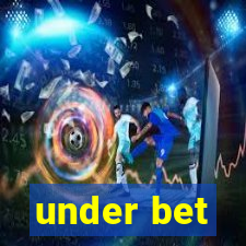 under bet