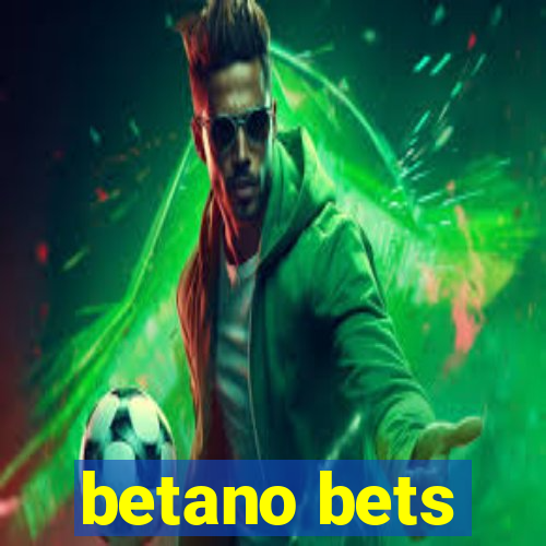 betano bets