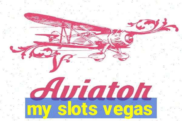 my slots vegas