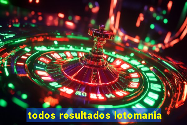 todos resultados lotomania