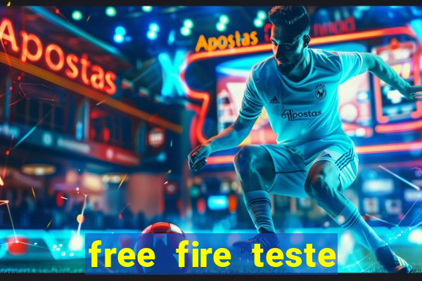 free fire teste gr谩tis jogar