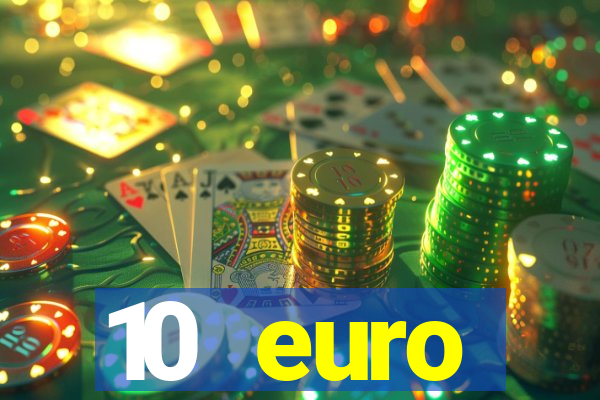 10 euro startguthaben ohne einzahlung casino