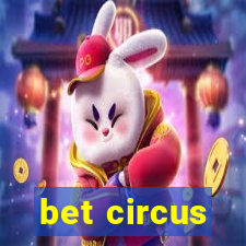 bet circus