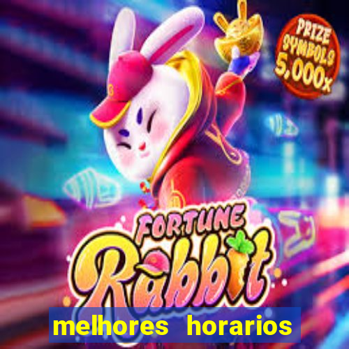 melhores horarios para jogar fortune rabbit