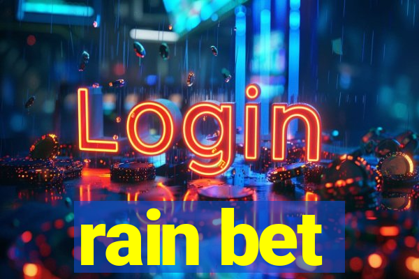 rain bet