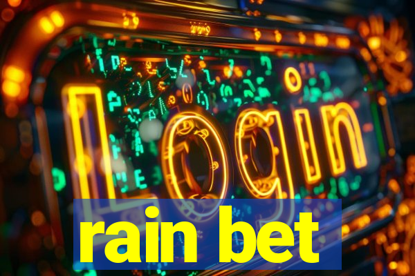 rain bet