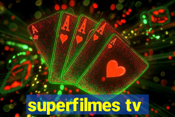 superfilmes tv