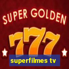 superfilmes tv