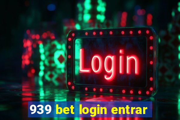 939 bet login entrar