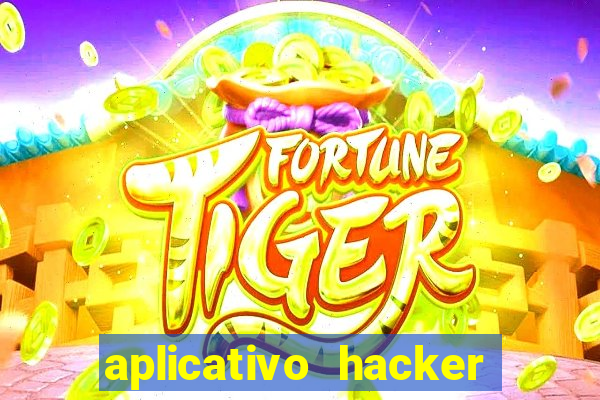 aplicativo hacker fortune tiger