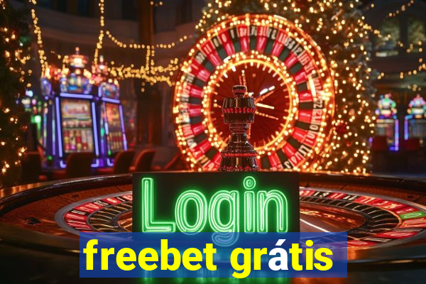 freebet grátis