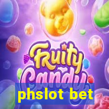 phslot bet