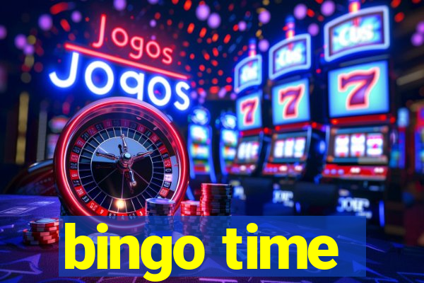 bingo time