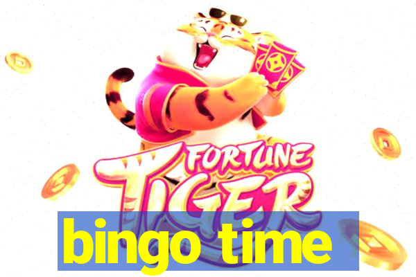 bingo time