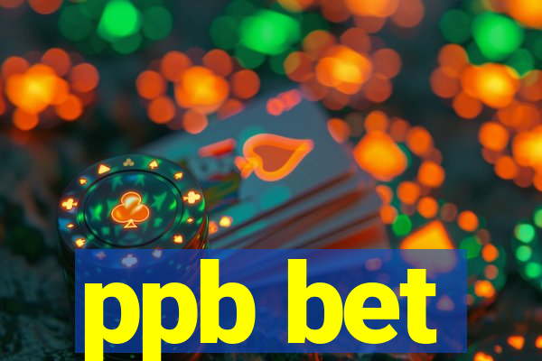 ppb bet