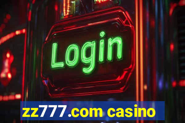 zz777.com casino