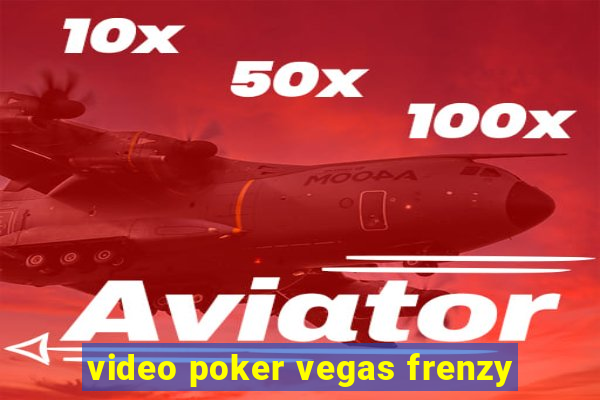 video poker vegas frenzy