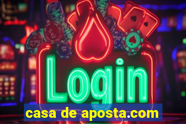 casa de aposta.com