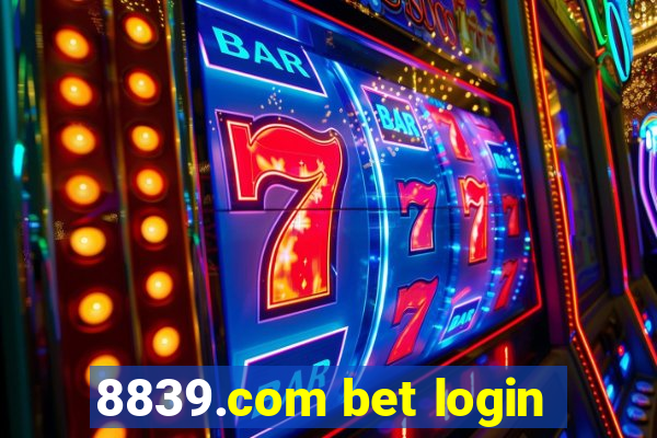 8839.com bet login