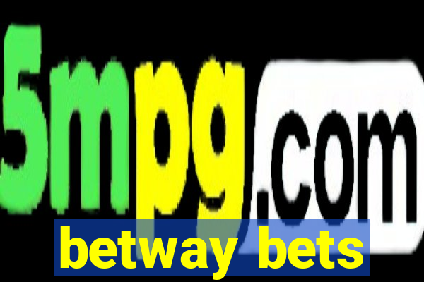 betway bets