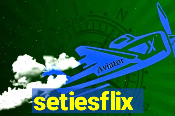 setiesflix