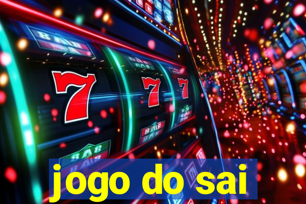 jogo do sai