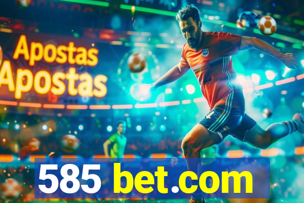 585 bet.com