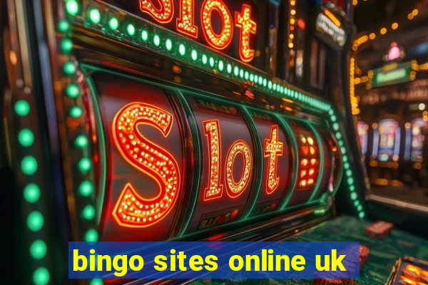 bingo sites online uk