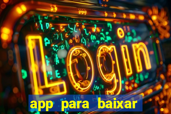 app para baixar jogos hackeados android