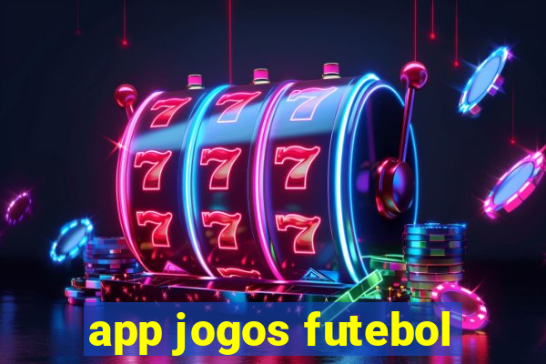 app jogos futebol