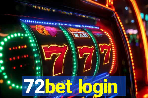 72bet login