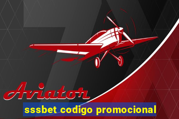 sssbet codigo promocional