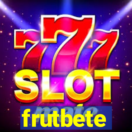 frutbete