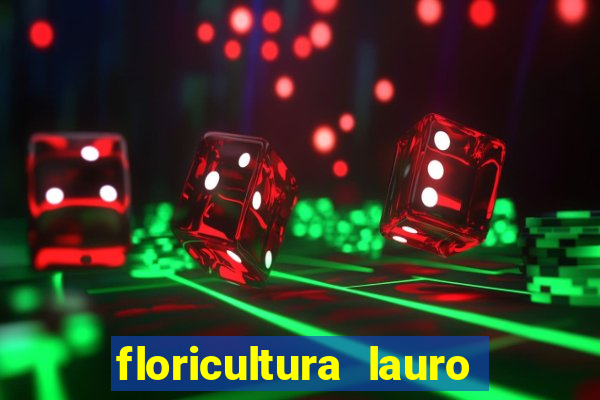 floricultura lauro de freitas