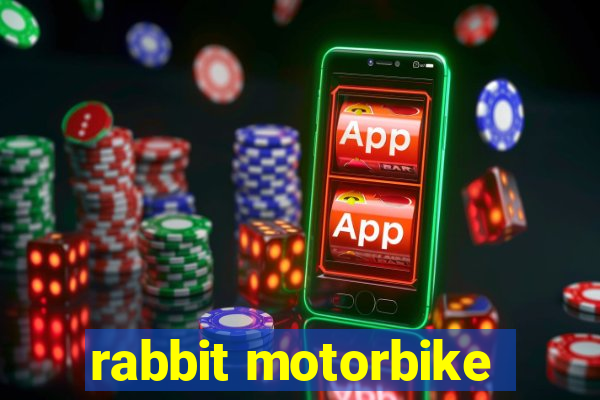 rabbit motorbike